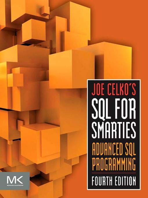 Title details for Joe Celko's SQL for Smarties by Joe Celko - Available
